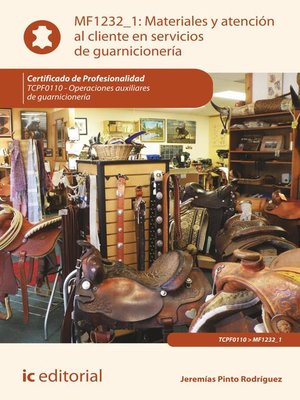 cover image of Materiales y atención al cliente en servicios de guarnicionería. TCPF0110